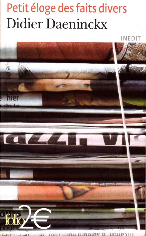 Petit éloge des faits divers