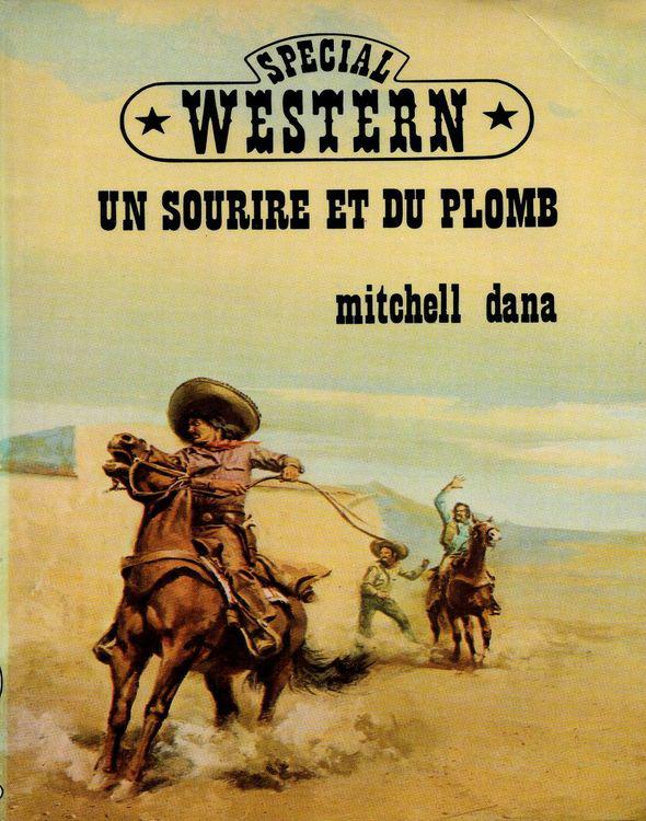 Un sourire et du plomb!