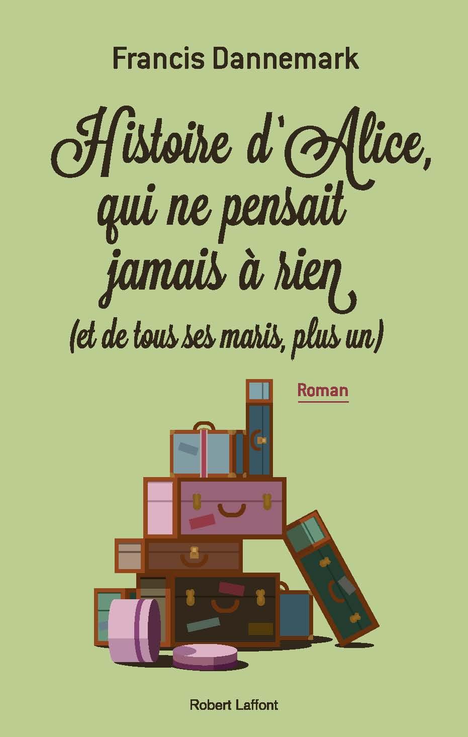 Histoire d'Alice, qui ne pensait à rien
