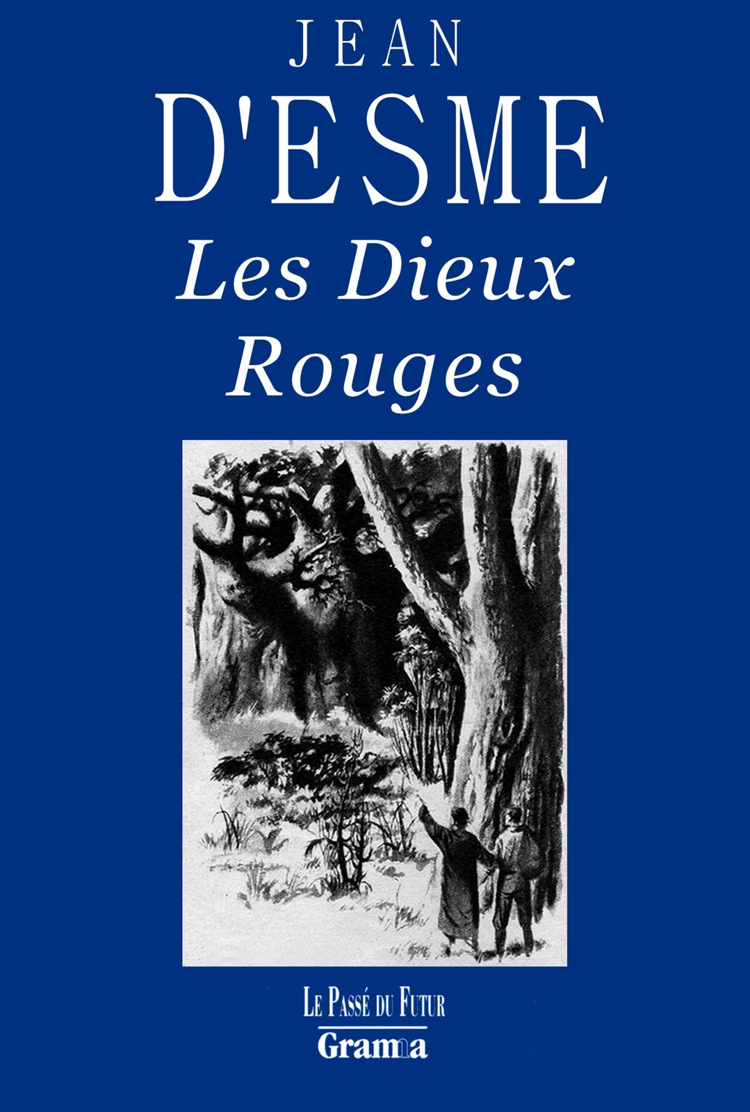Les Dieux rouges