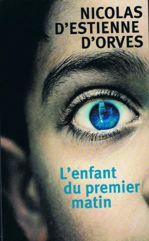 L'Enfant Du Premier Matin