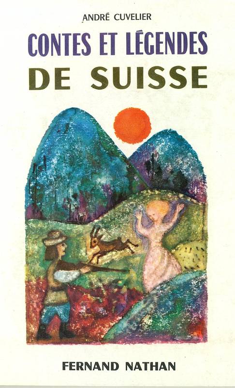 Contes et Légendes Suisse