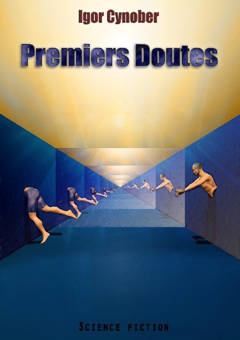 Premiers doutes