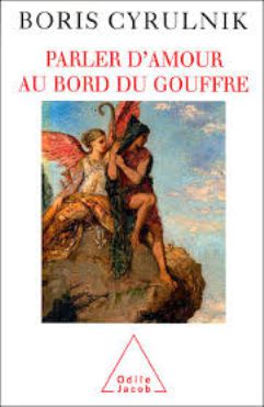 Aimer au bord du gouffre