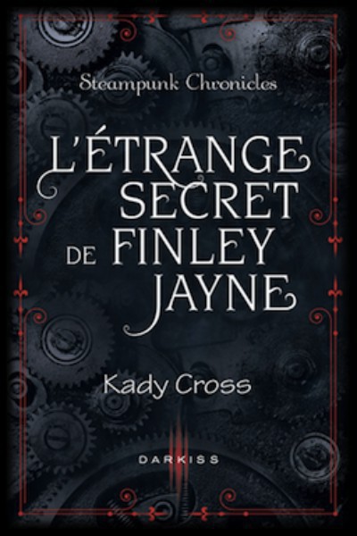 Steampunk Chronicles 0 L'Etrange Secret De Finley Jayne