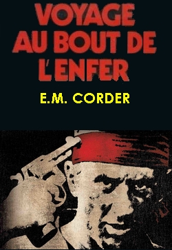 voyage au bout de l'enfer