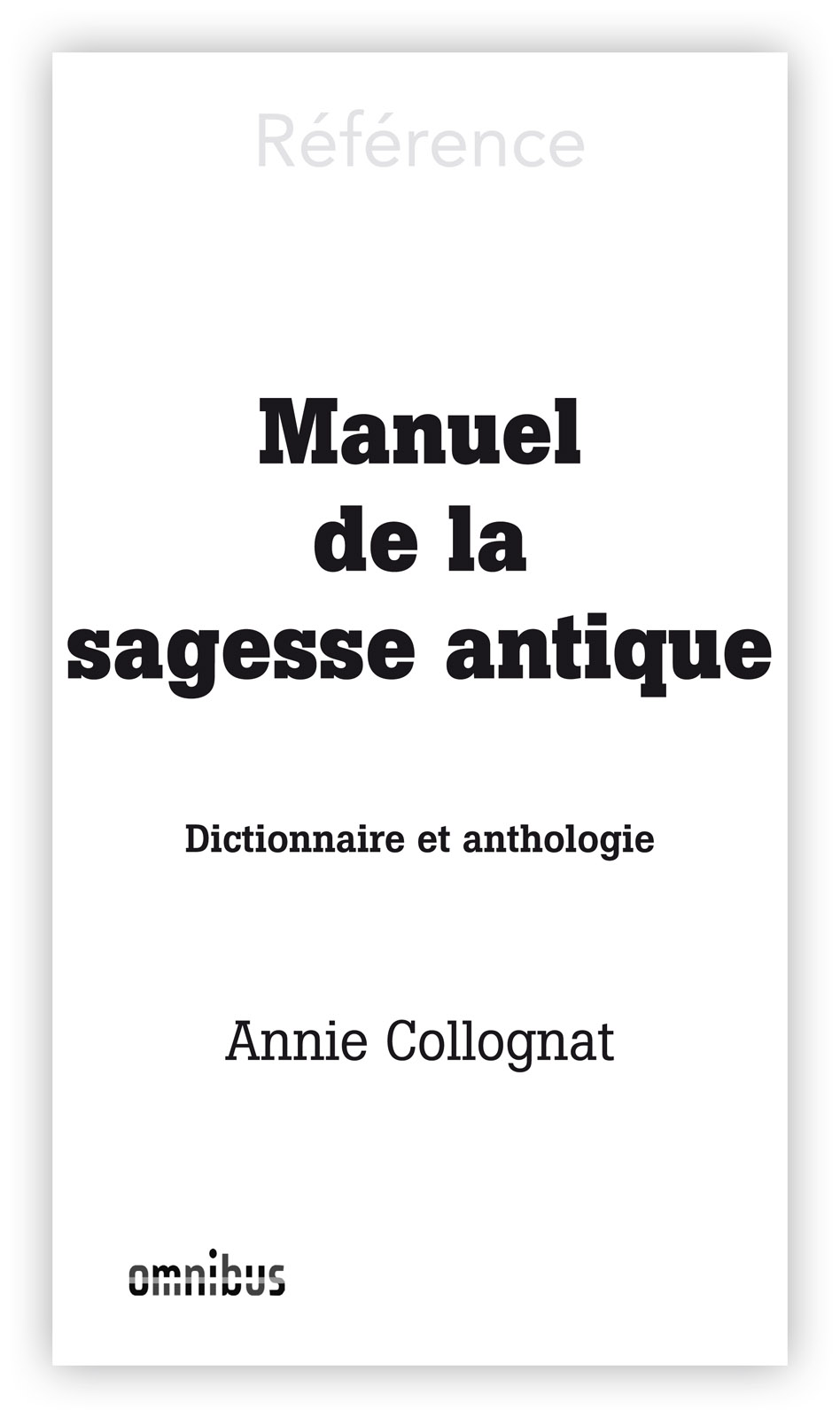 Manuel de la sagesse antique