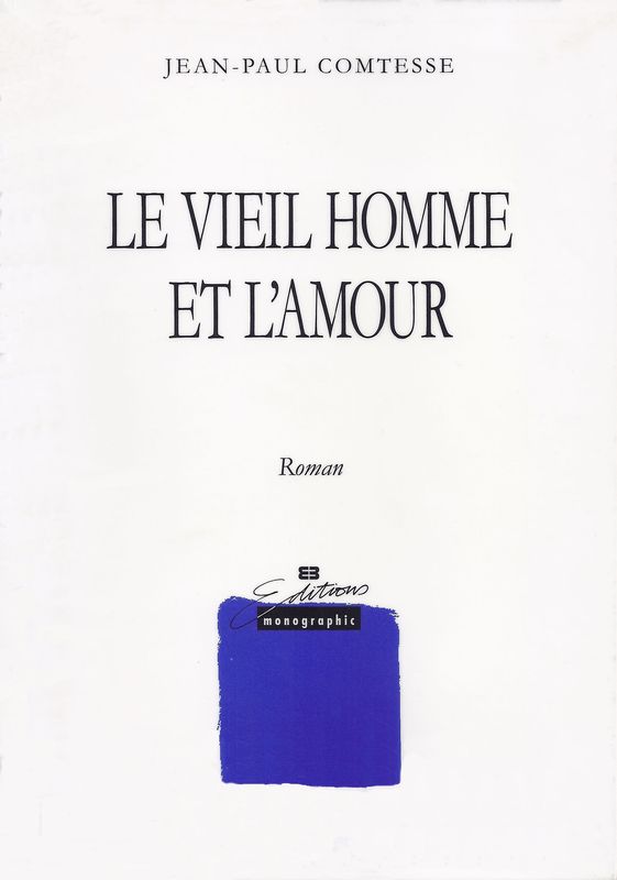 Le vieil homme et l'amour