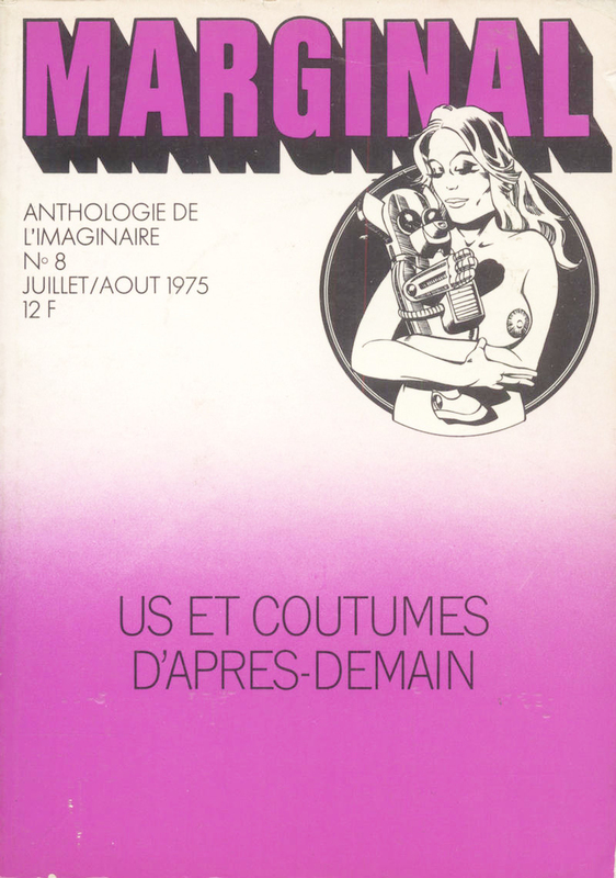 Marginal n° 08 : Us et coutumes d'après-demain