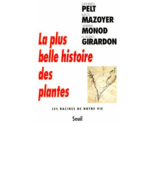 LA PLUS BELLE HISTOIRE DES PLANTES