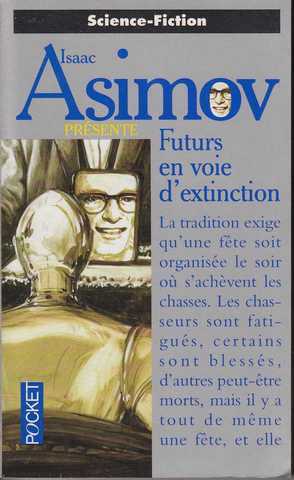 Futurs en voie d'extinction