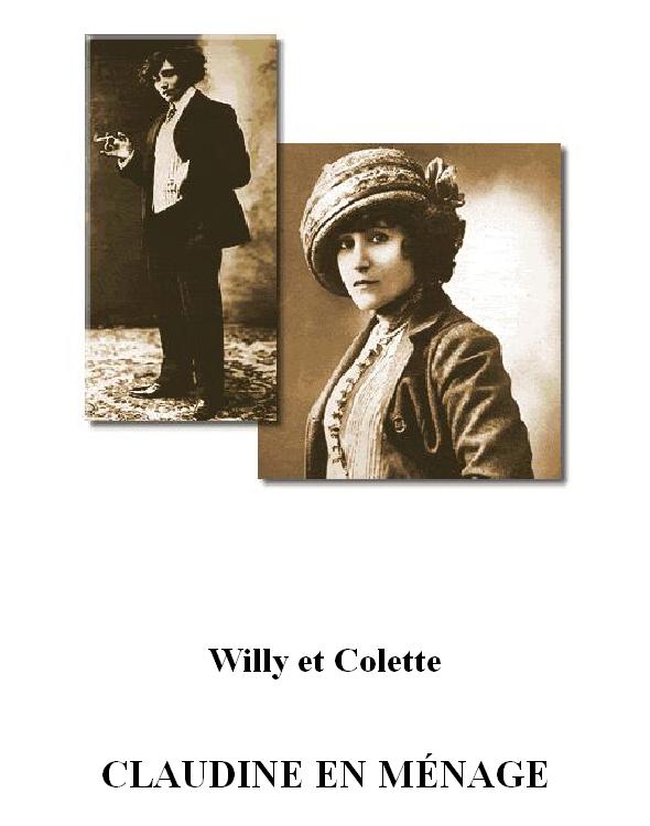 Claudine à l'école - Claudine à Paris - Claudine en ménage - Claudine s'en va