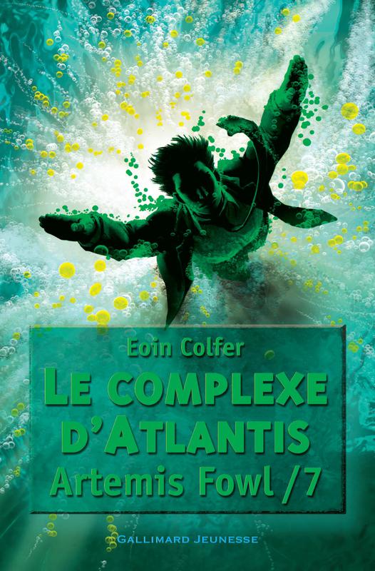 Tome 7 - Le complexe d'Atlantis