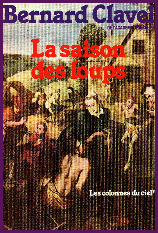 Les colonnes du ciel 01 - La saison des loups