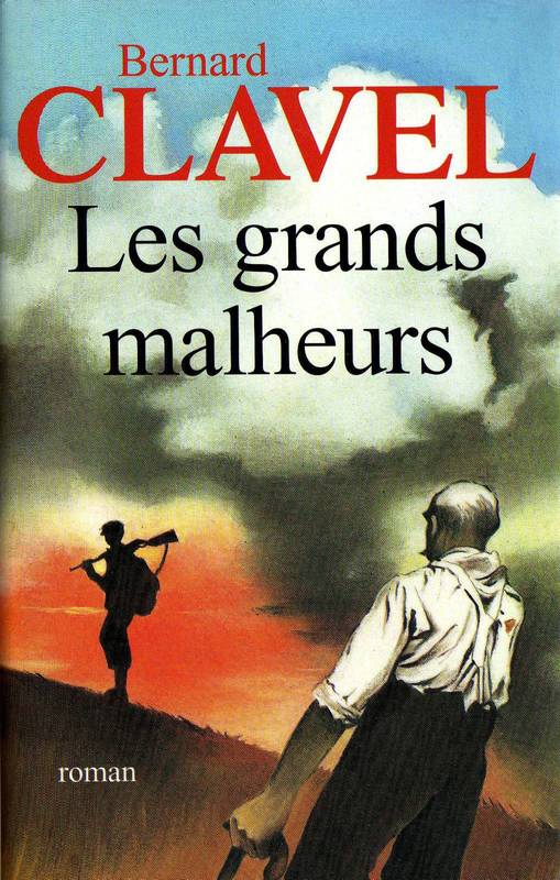 Les grands malheurs