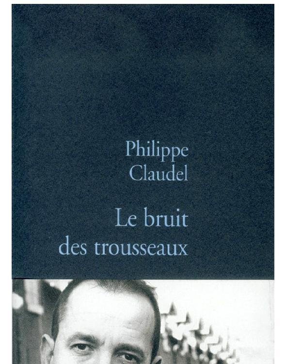 Le bruit des trousseaux