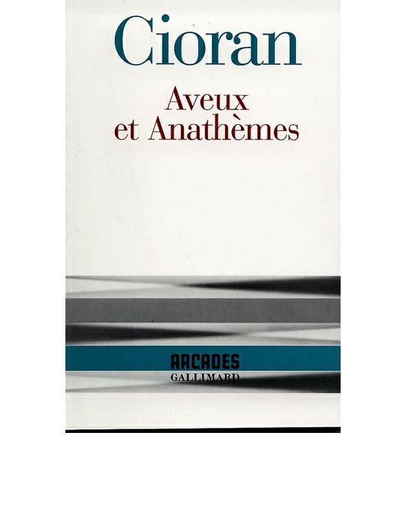 Aveux et anathèmes