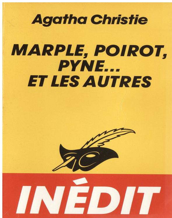 Marple, Poirot, Pyne... et les autres