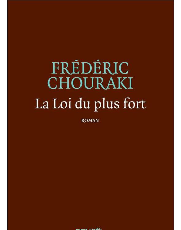 La Loi du plus fort