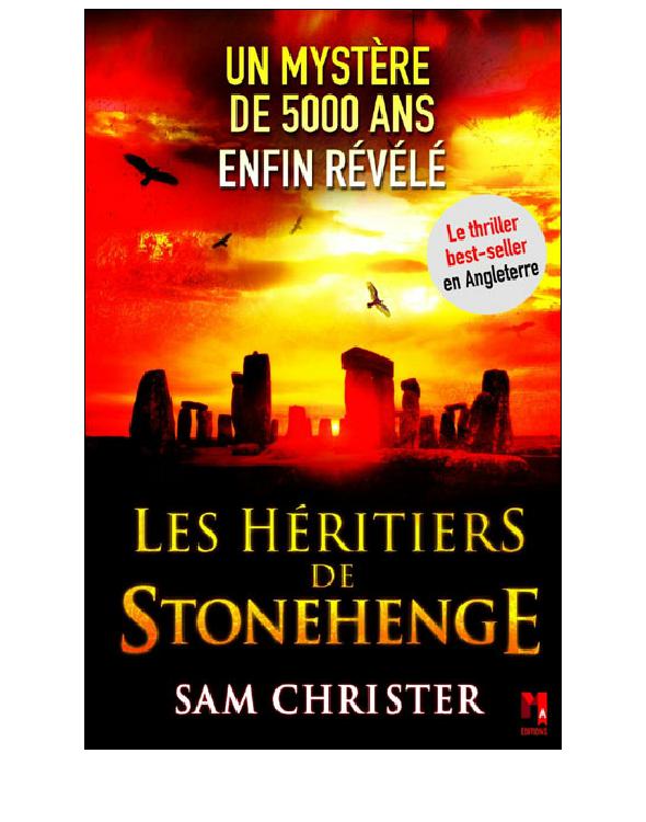 Les héritiers de Stonehenge