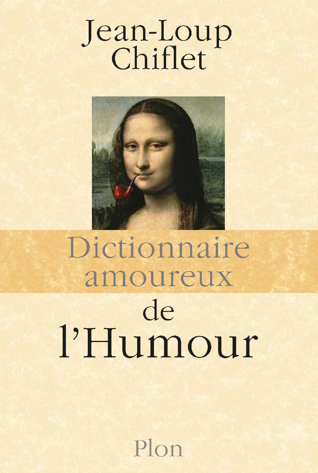 Dictionnaire amoureux de l’humour