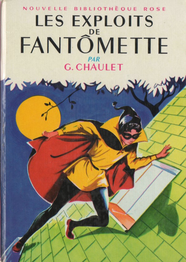 Les exploits de Fantômette