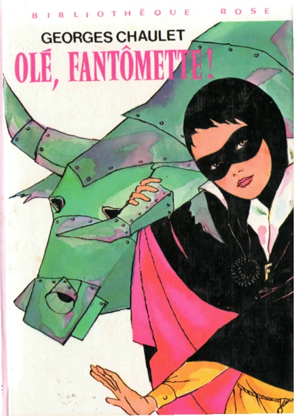 Olé, Fantômette!
