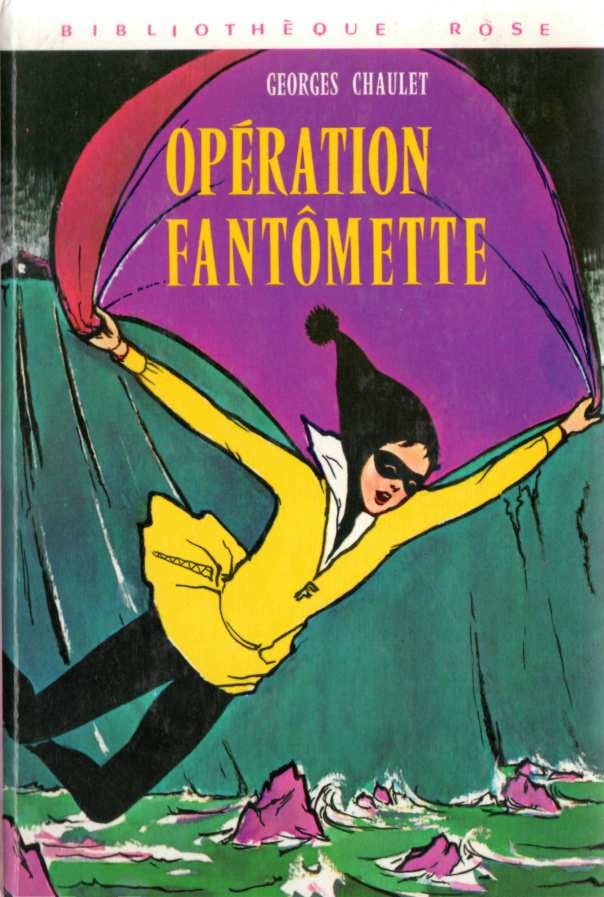 Opération Fantômette