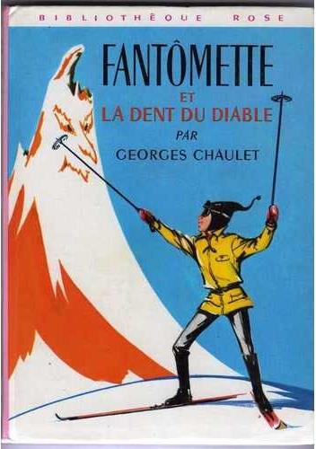 Fantômette et la Dent du Diable