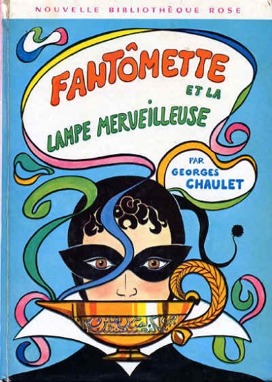 Fantômette et la lampe merveilleuse