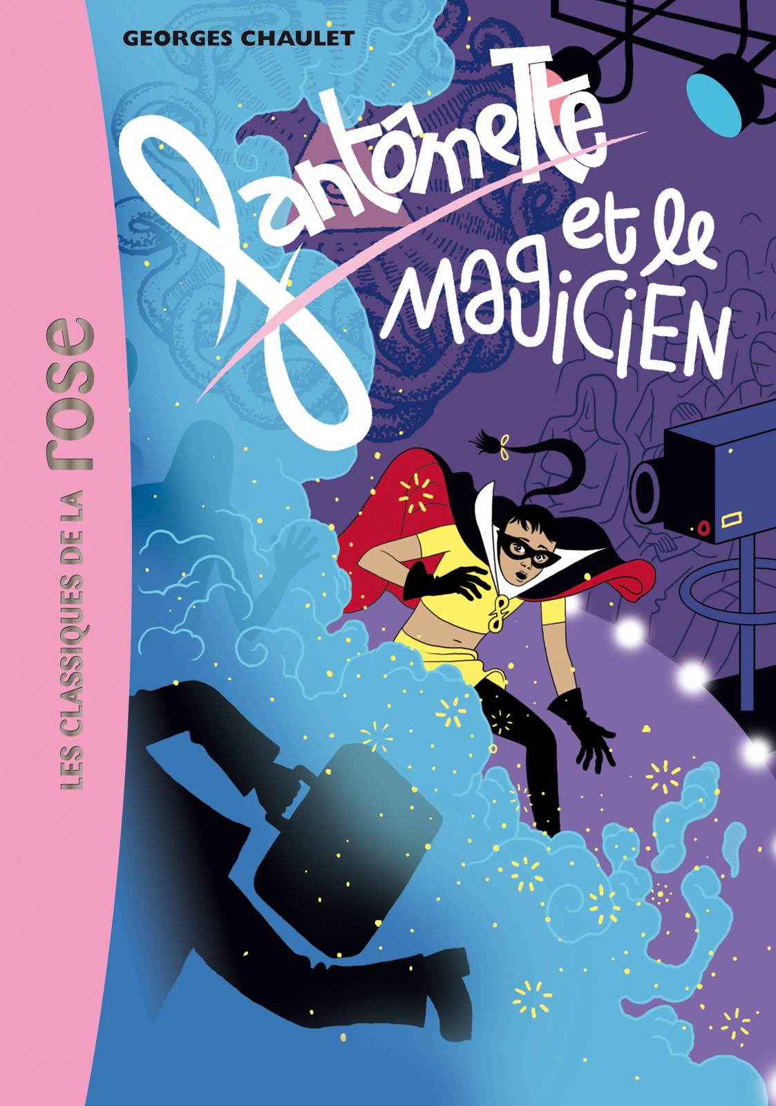 Fantômette 17 - Fantômette et le magicien