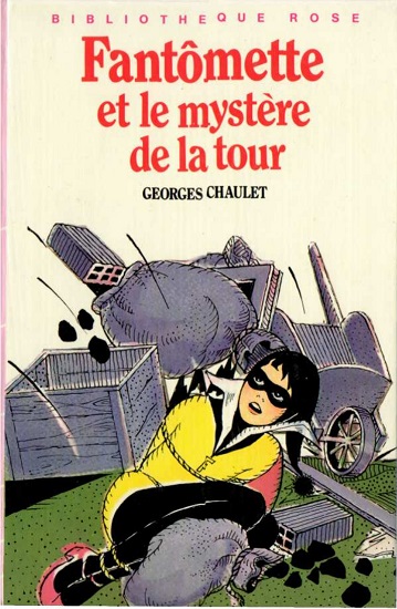 Fantômette et le mystère de la tour