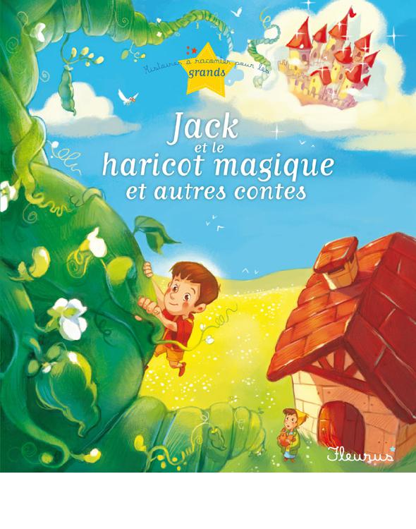 Jack et le haricot magique et autres contes