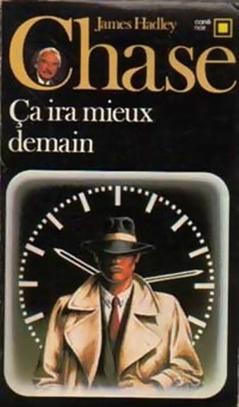 Ça ira mieux demain