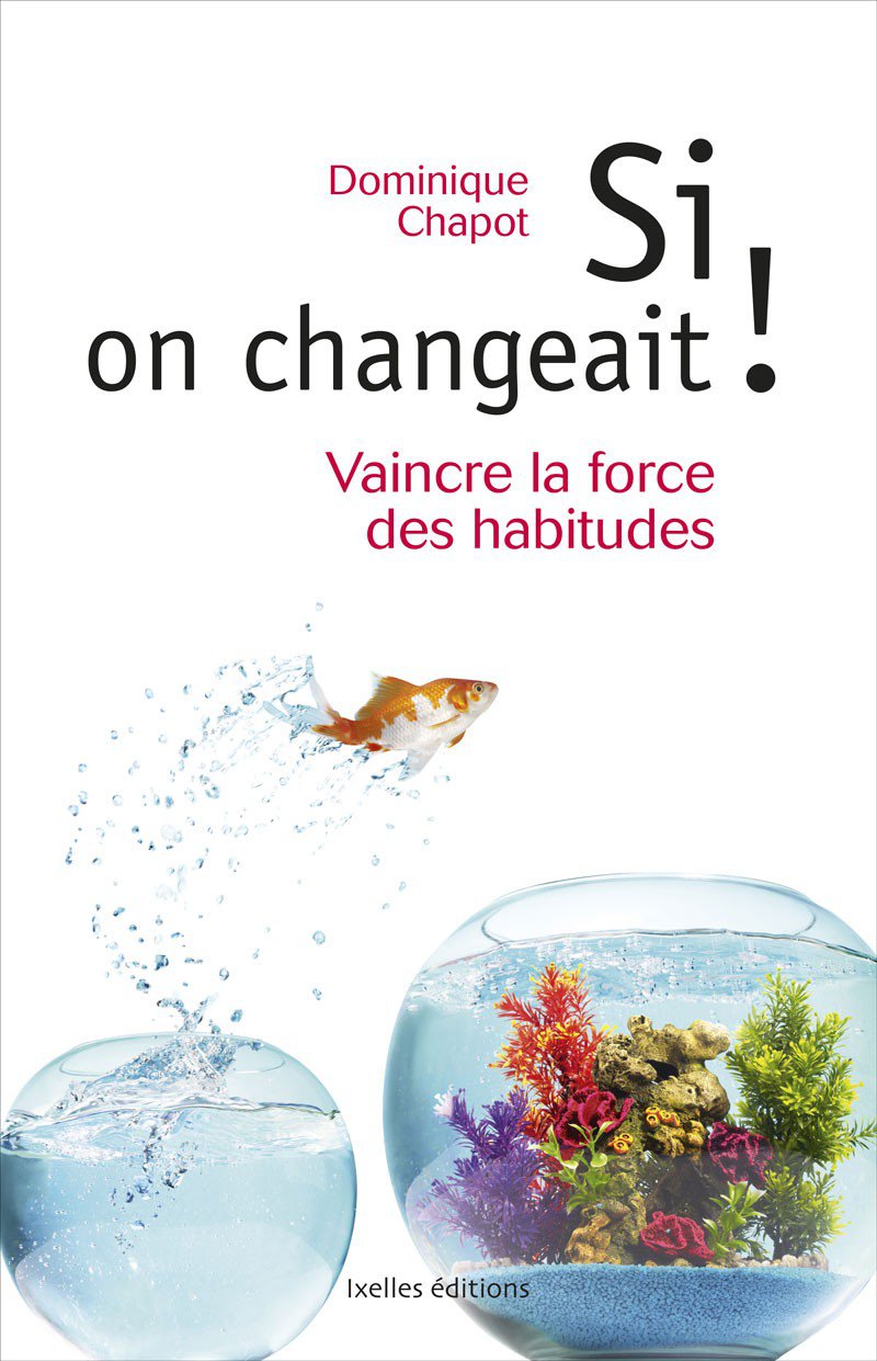 Si on changeait !