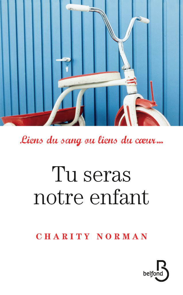 Tu seras notre enfant