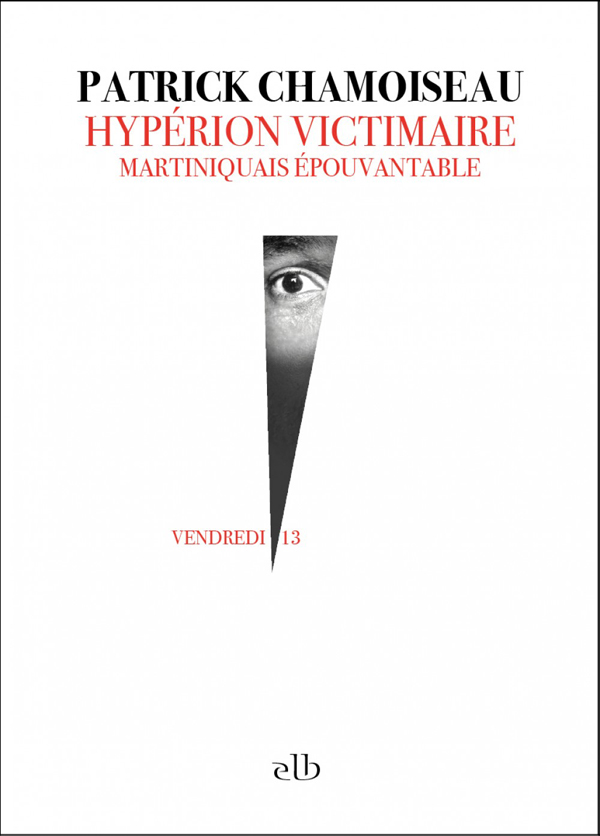 Hypérion victimaire : Martiniquais épouvantable