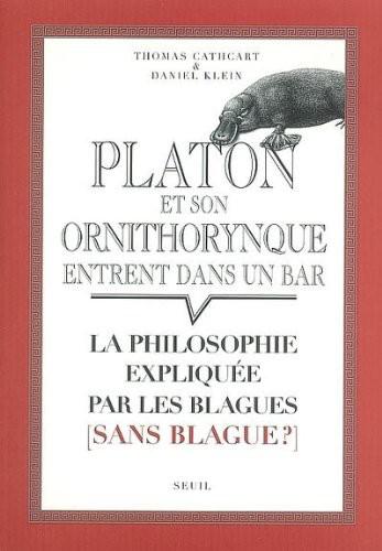 Platon Et Son Ornithorynque Entrent Dans Un Bar...