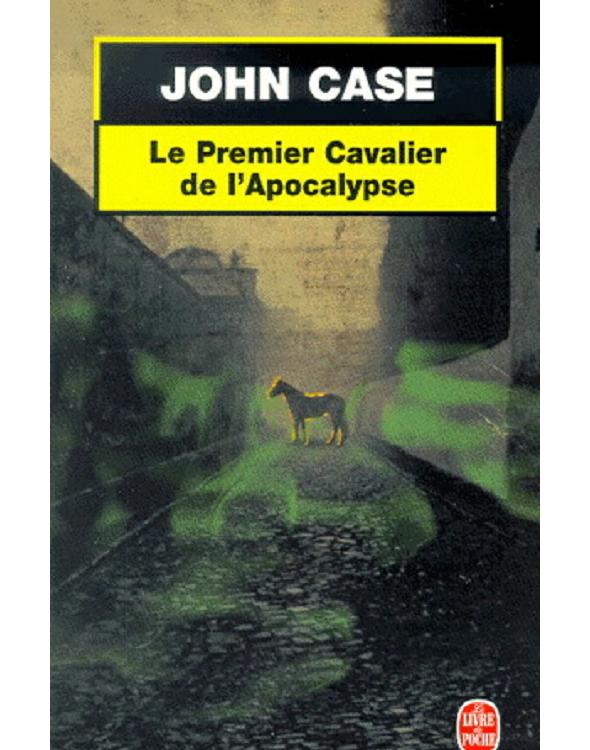 Le premier cavalier de l'apocalypse