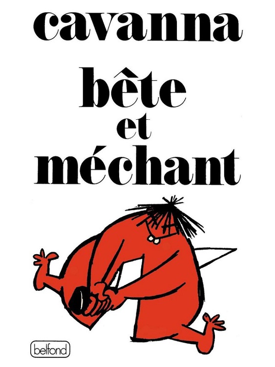 Bête et Méchant