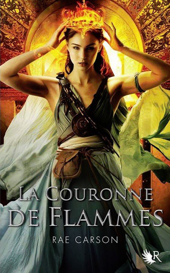Trilogie de braises et de ronces, tome 2 : La Couronne de flammes