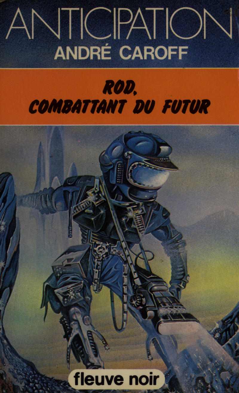 Rod, combattant du futur