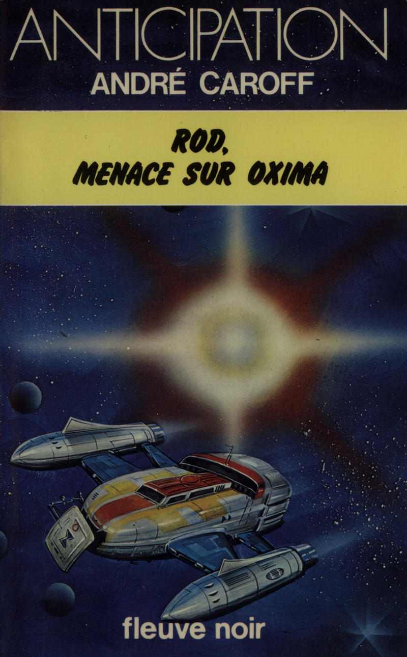 Rod, menace sur Oxima