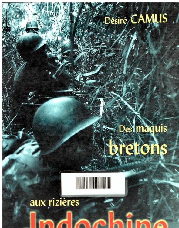 Des maquis bretons aux rizières d'Indochine