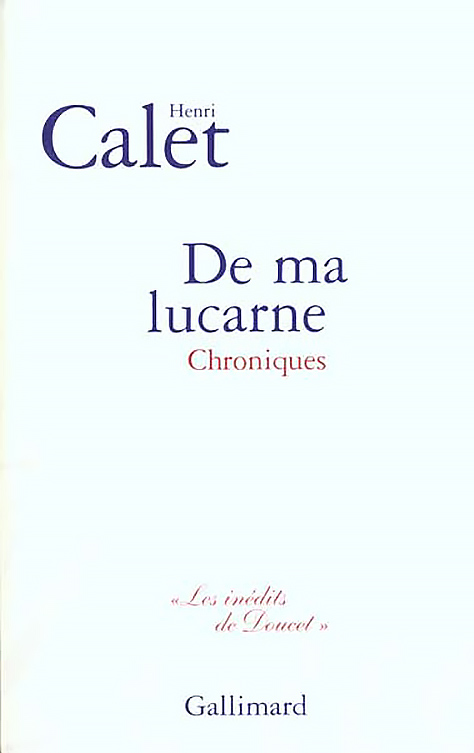De ma lucarne : Chroniques