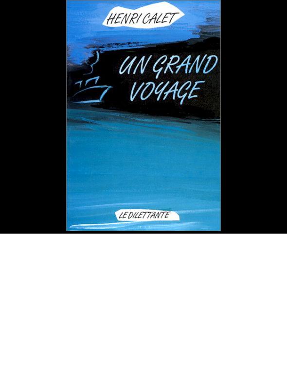 Un grand voyage