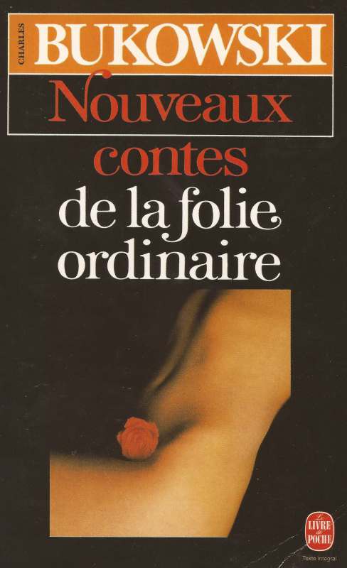 Nouveaux contes de la folie ordinaire