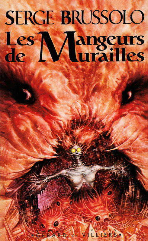 Les Mangeurs de murailles