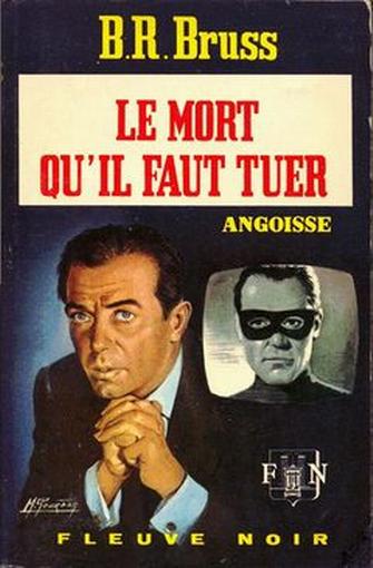 Le mort qu'il faut tuer