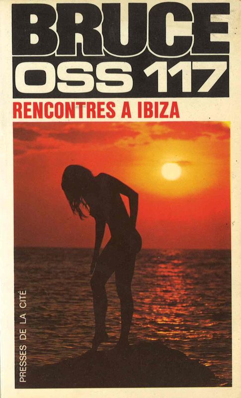 Rencontres à Ibiza pour OSS 117